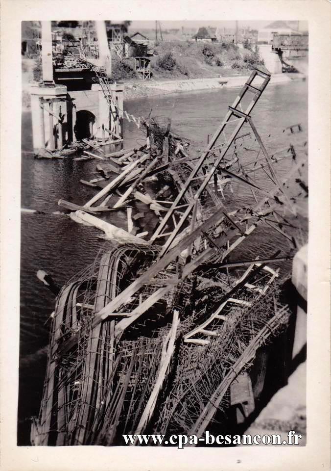 BESANÇON - Rivotte - Pont de la Navigation - 5-9 septembre 1944